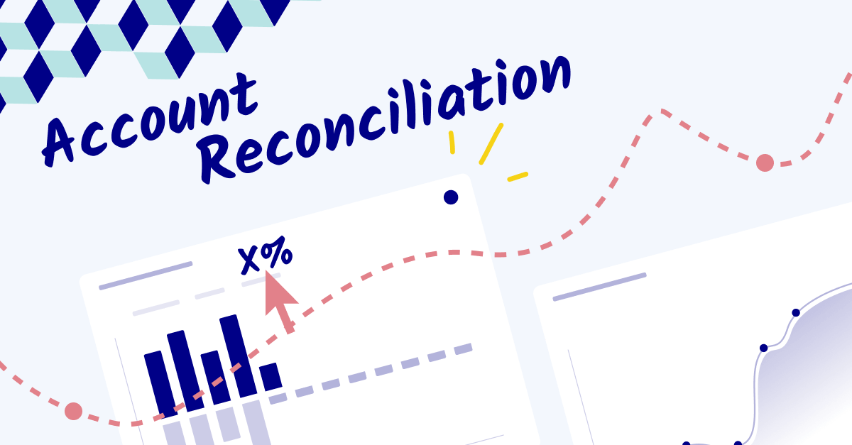 Account reconciliation: What it is, how it works, and what to do