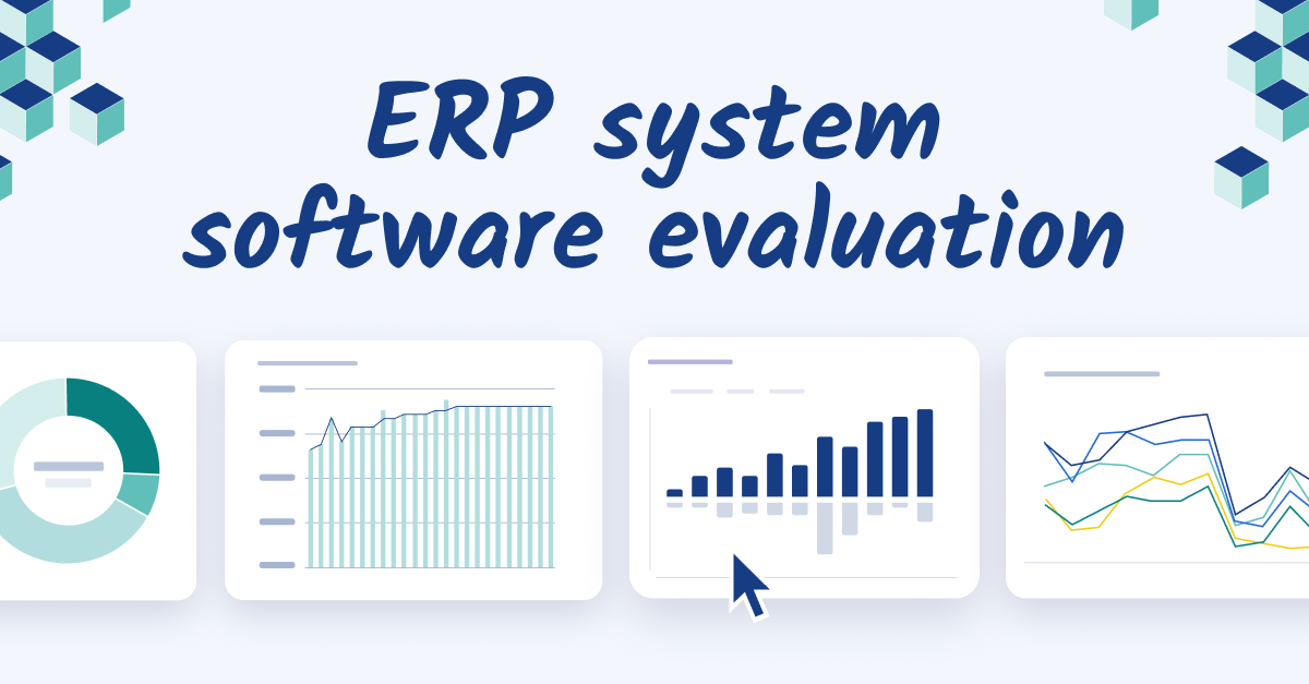 ERP system software: How to make the most of your evaluation