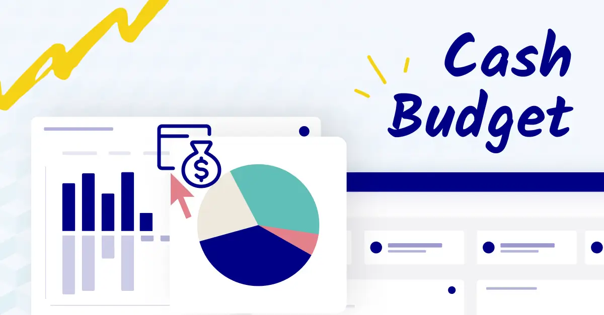 Create and track a cash budget (step-by-step guide)