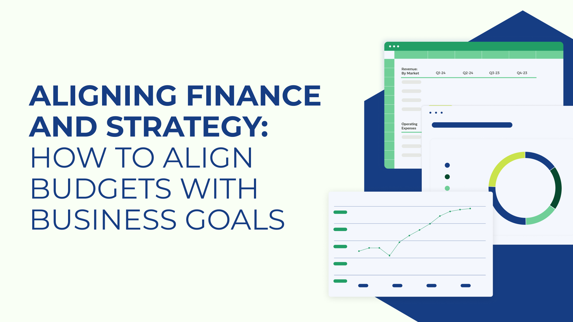 Aligning finance and strategy: How to align budgets with business goals (free templates)