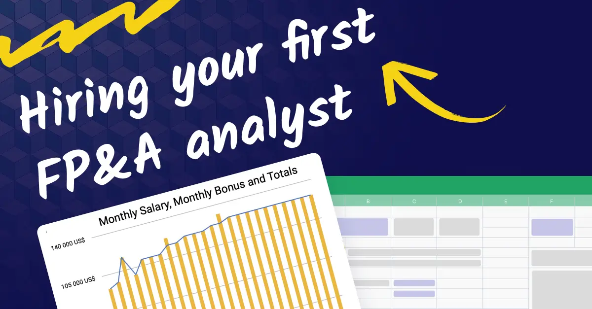 Hiring your first FP&A analyst