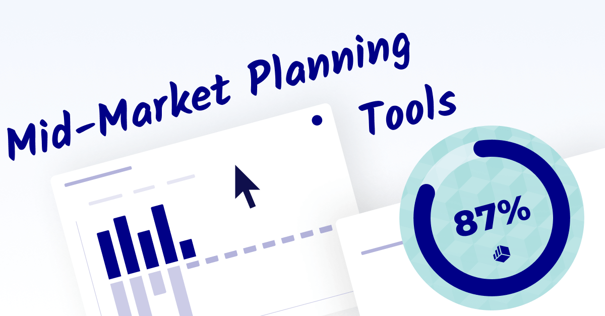 mid market planning tools