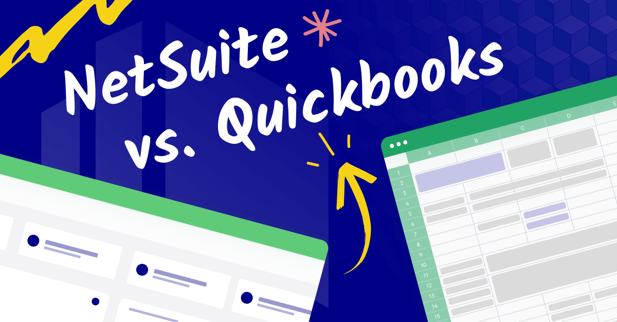 NetSuite vs. QuickBooks: how do they measure up?